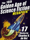 Cover image for The 14th Golden Age of Science Fiction Megapack